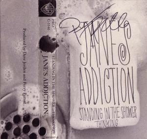 Jane's Addiction : Standing in the Shower… Thinking
